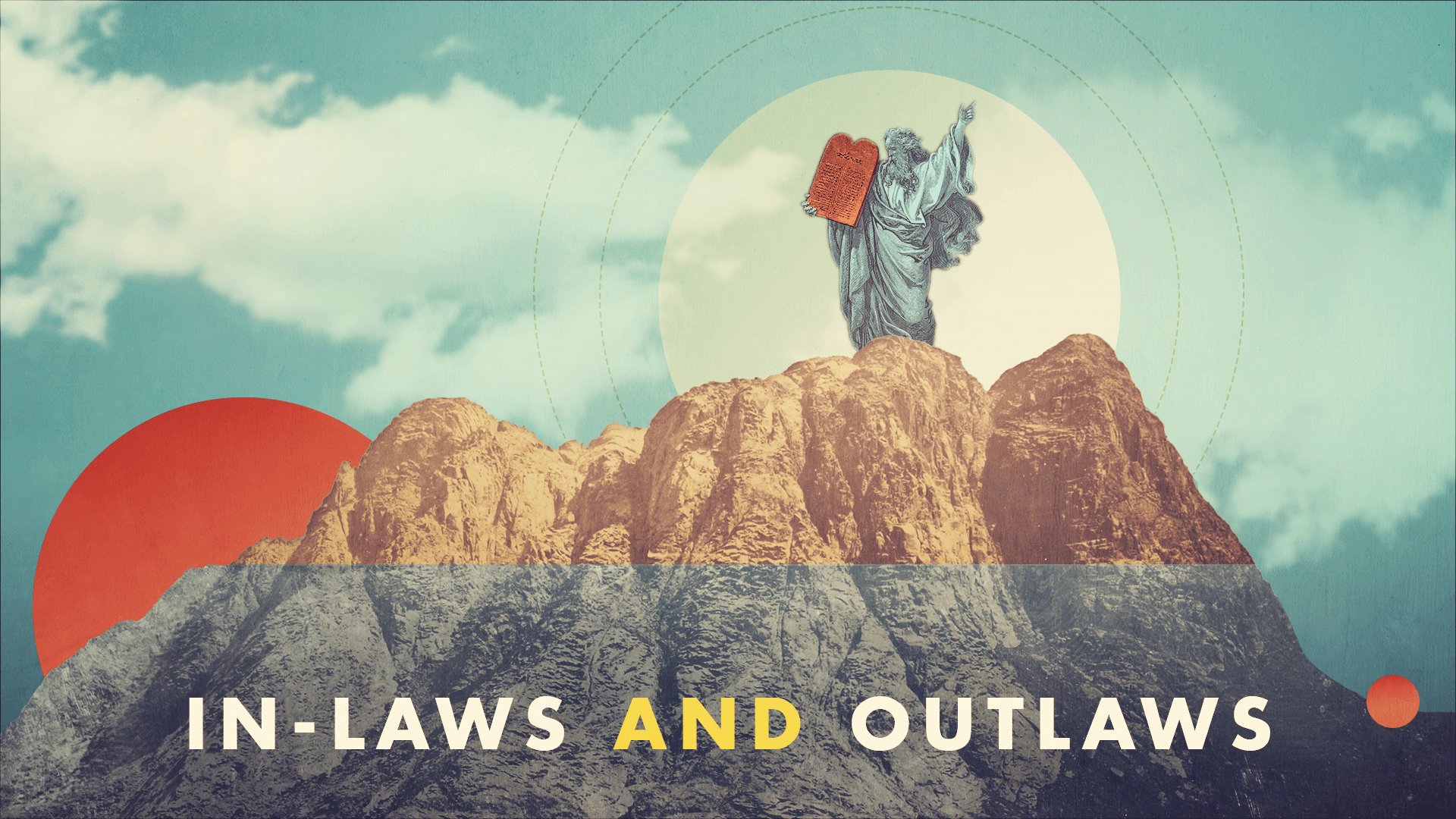 In-Laws and Outlaws