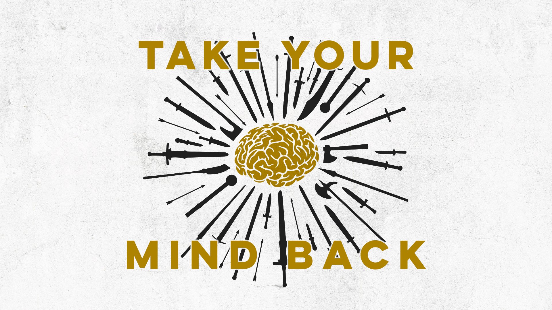 Take Your Mind Back