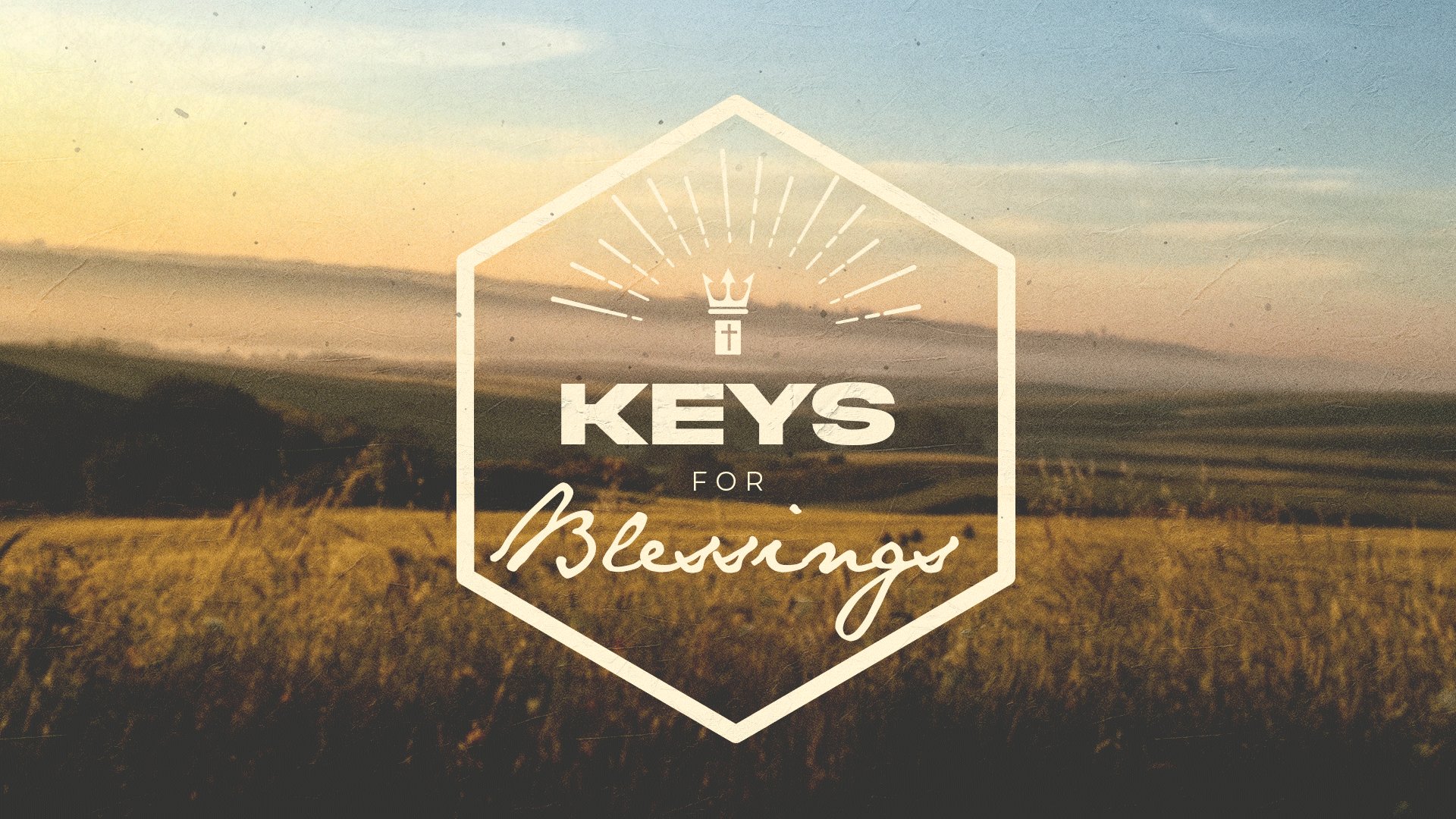 Keys for Blessing