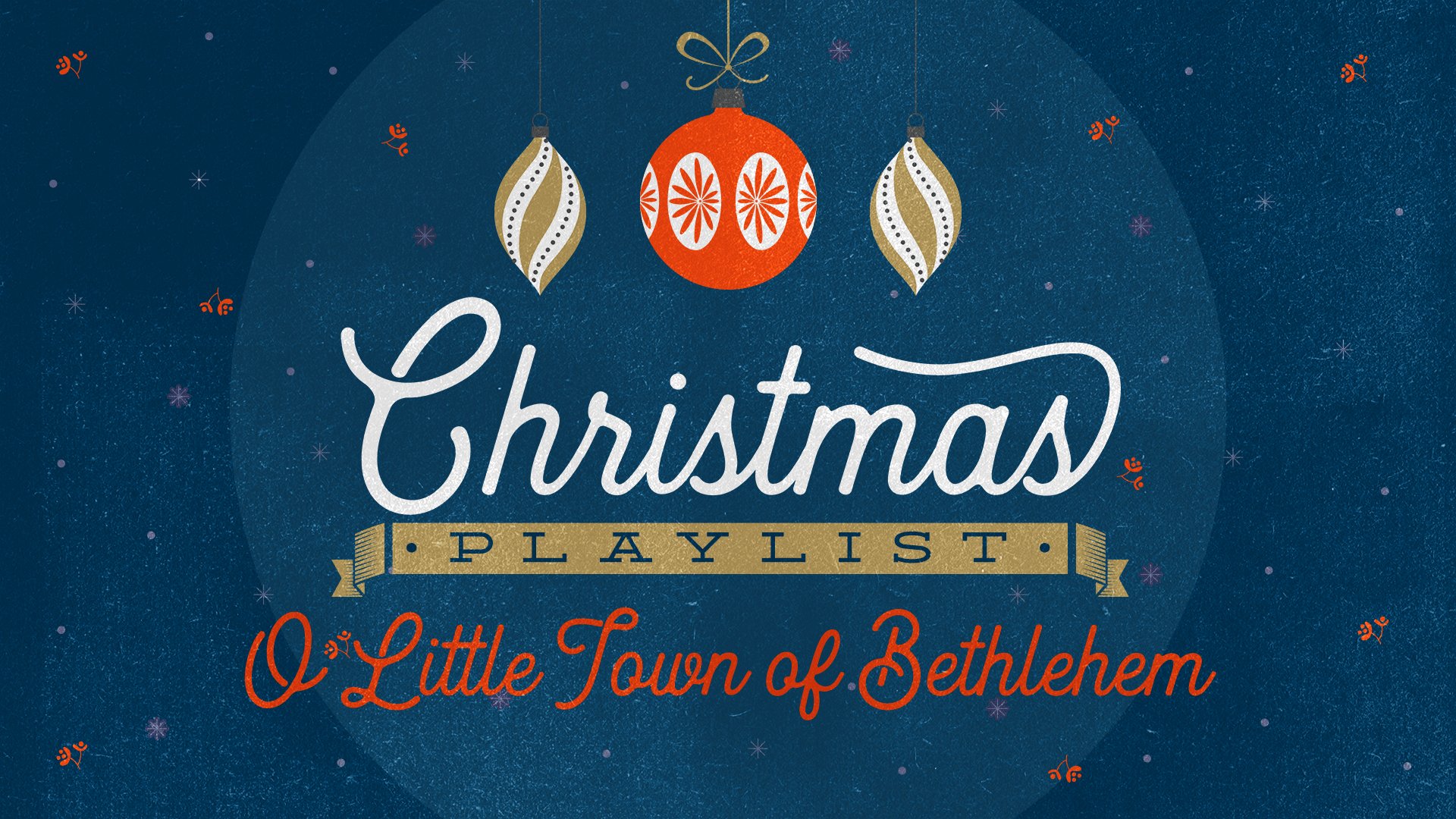 O Little Town of Bethlehem