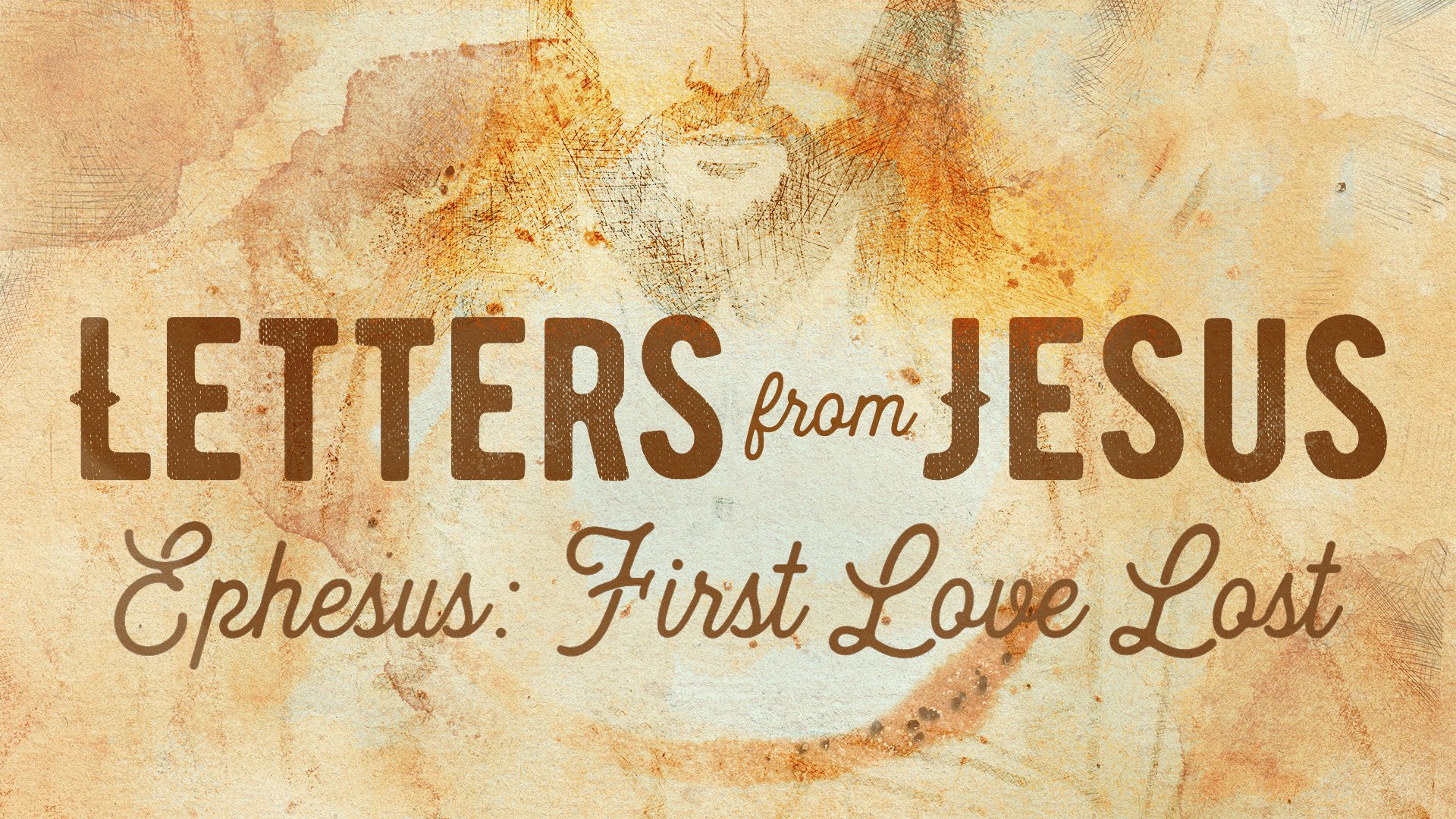 Ephesus: First Love Lost